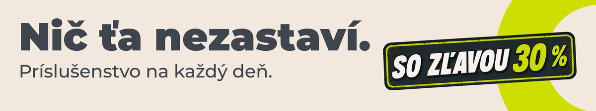 Nič ťa nezastaví